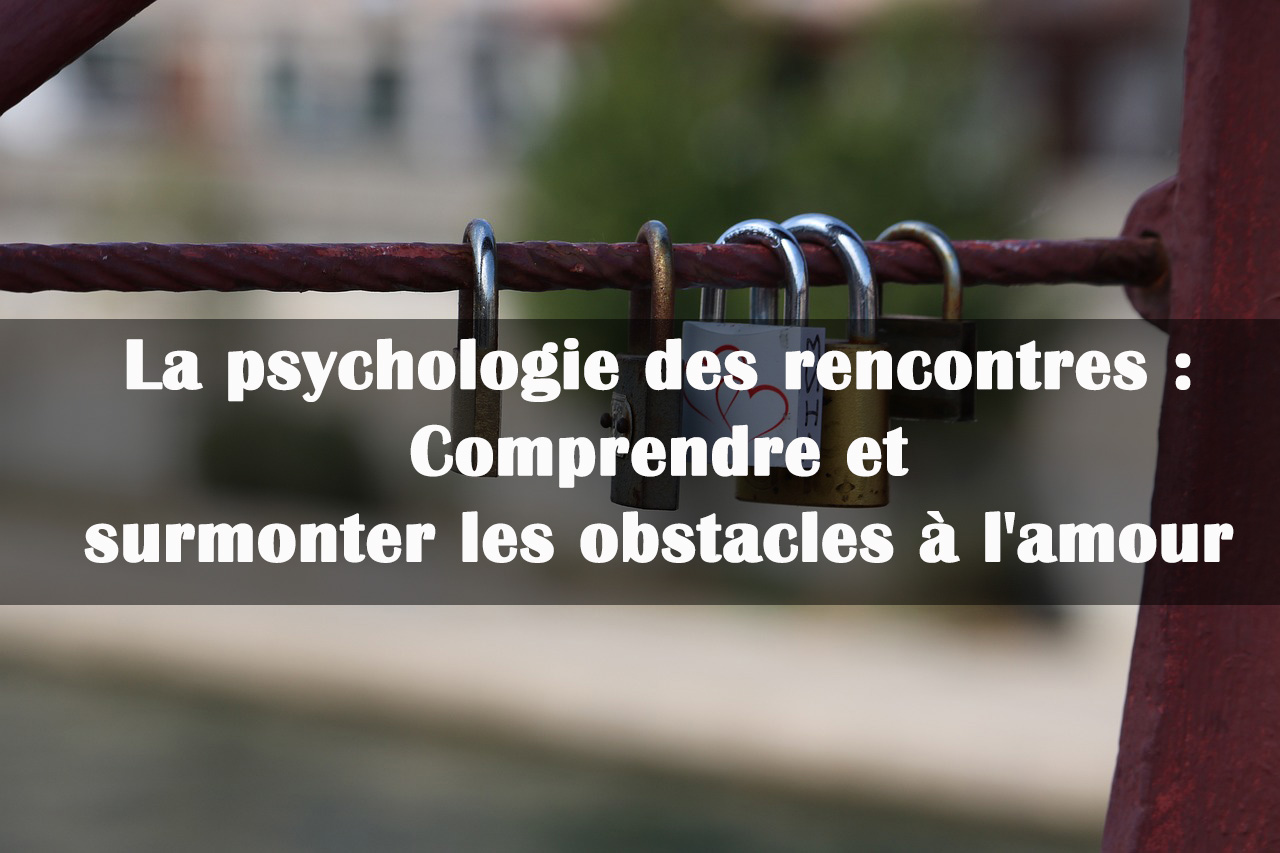 psychologie des rencontres